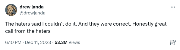 Fair play to the haters